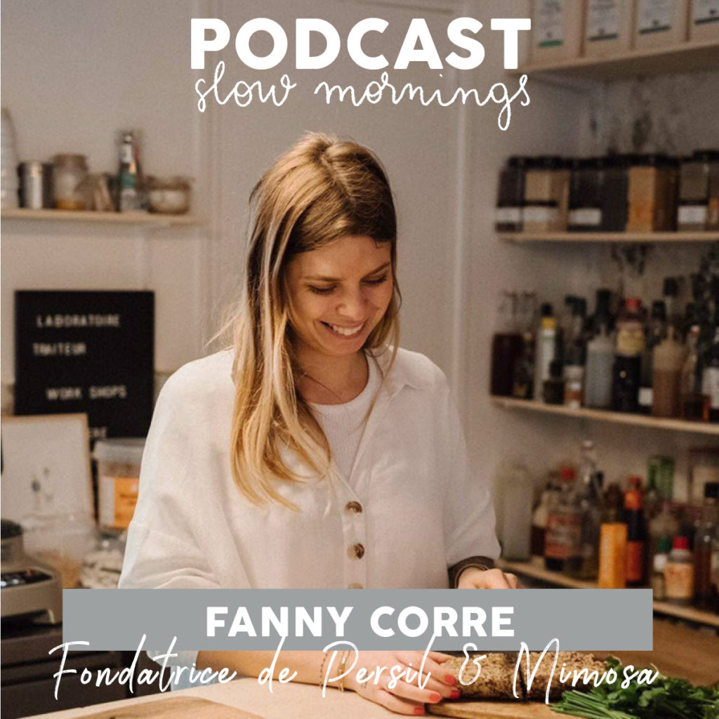 Fanny Corre, Fondatrice de Persil&Mimosa 
